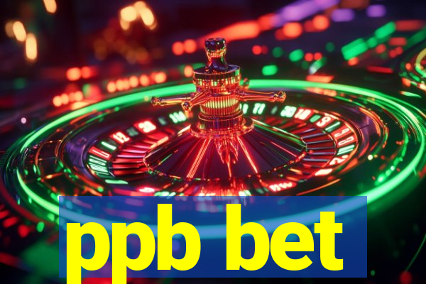 ppb bet